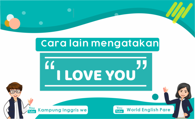 Cara Lain Mengatakan “I LOVE YOU” Dalam Bahasa Inggris, Lebih Romantis!!!