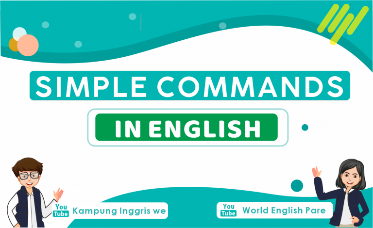 Simple Commands In English, Apakah Itu?